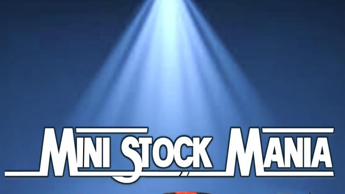 NEXT EVENT: AMS Mini Stock Mania Friday July 22nd 8pm