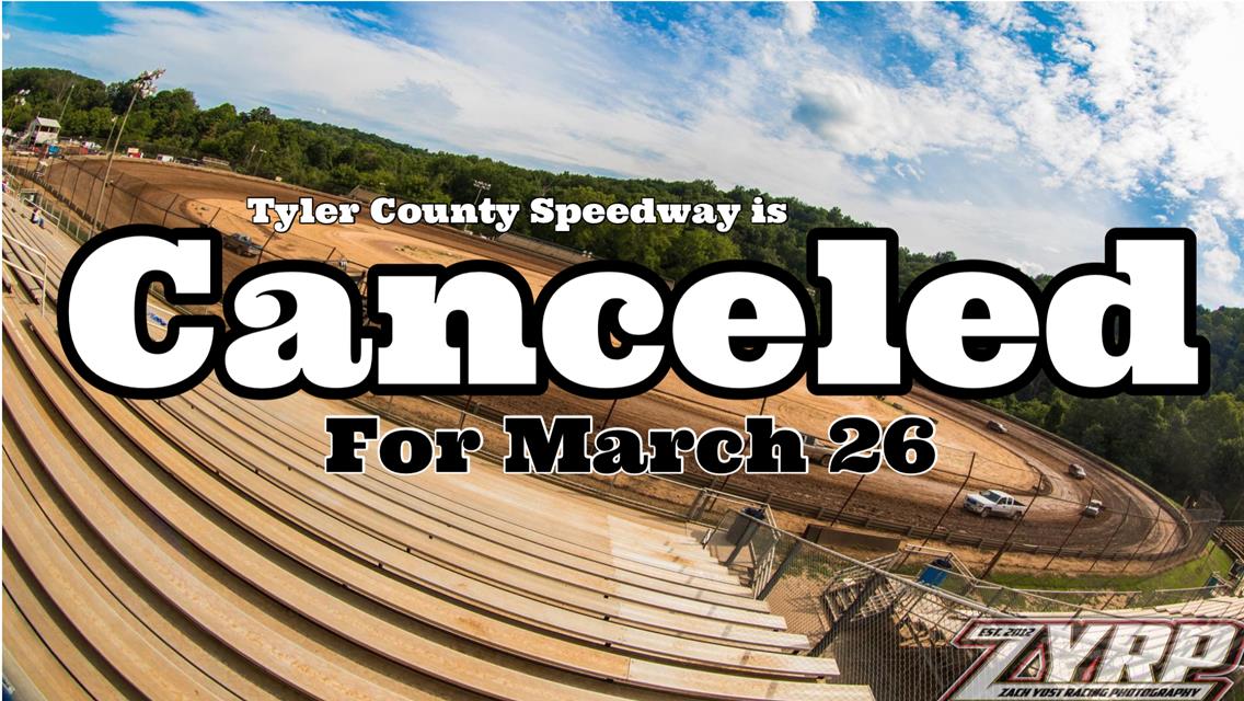 Tyler County Speedway Forced to Cancel Test n’ Tune