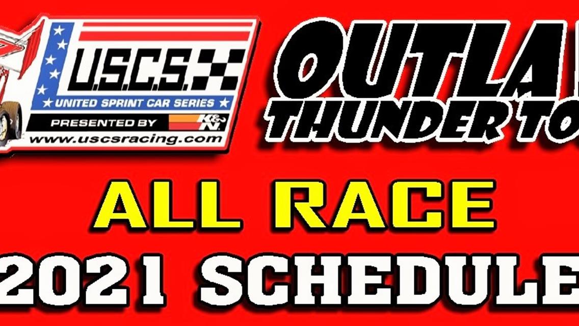 USCS announces 60-race 2021 &amp; 25th Anniversary USCS Outlaw Thunder Tour schedule