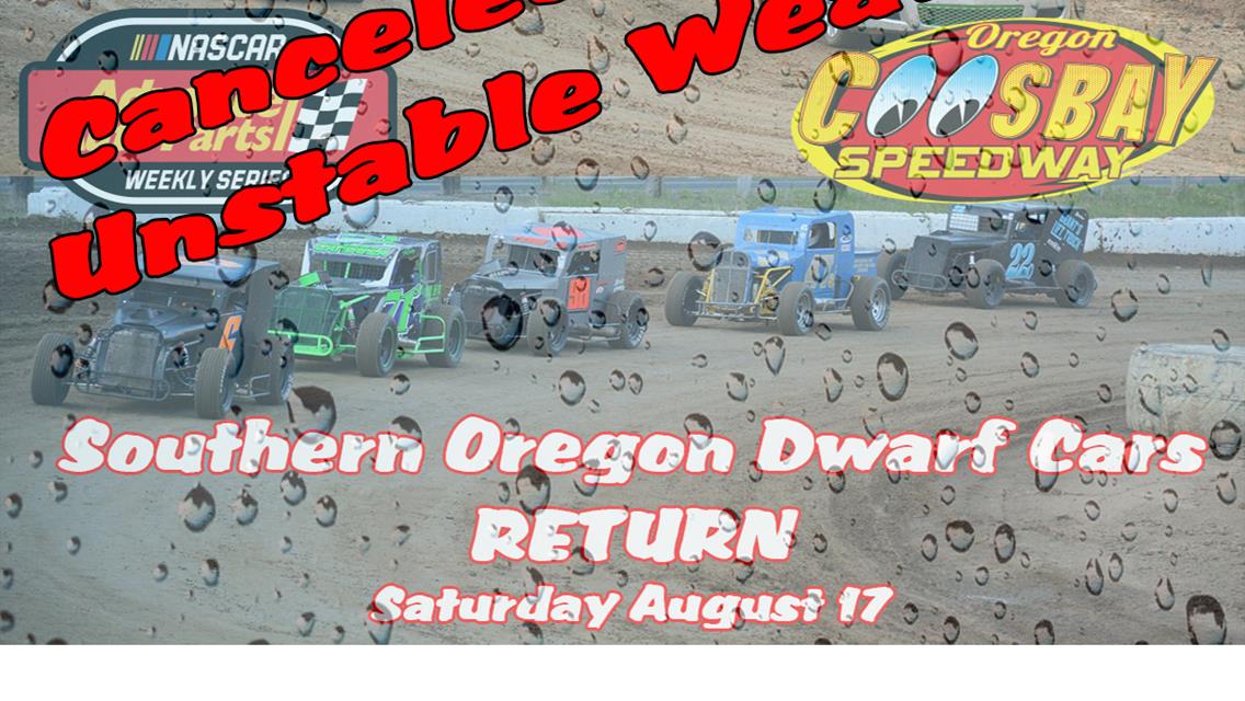 Dwarf Cars &amp; Dollar Dog Night Canceled Due To Weather