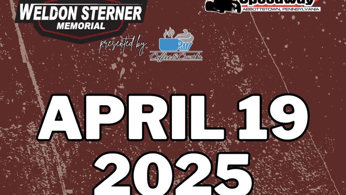 21st Weldon Sterner Memorial Postponed to April 19, 2025 Due to Weather