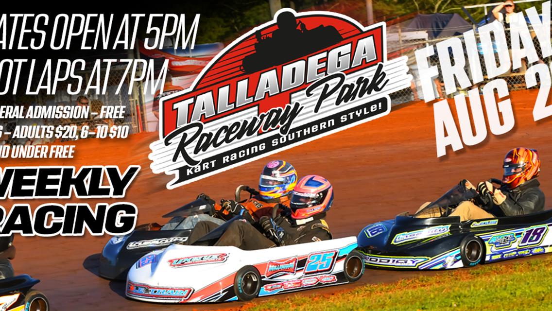 Talladega Raceway Park | August 23rd!