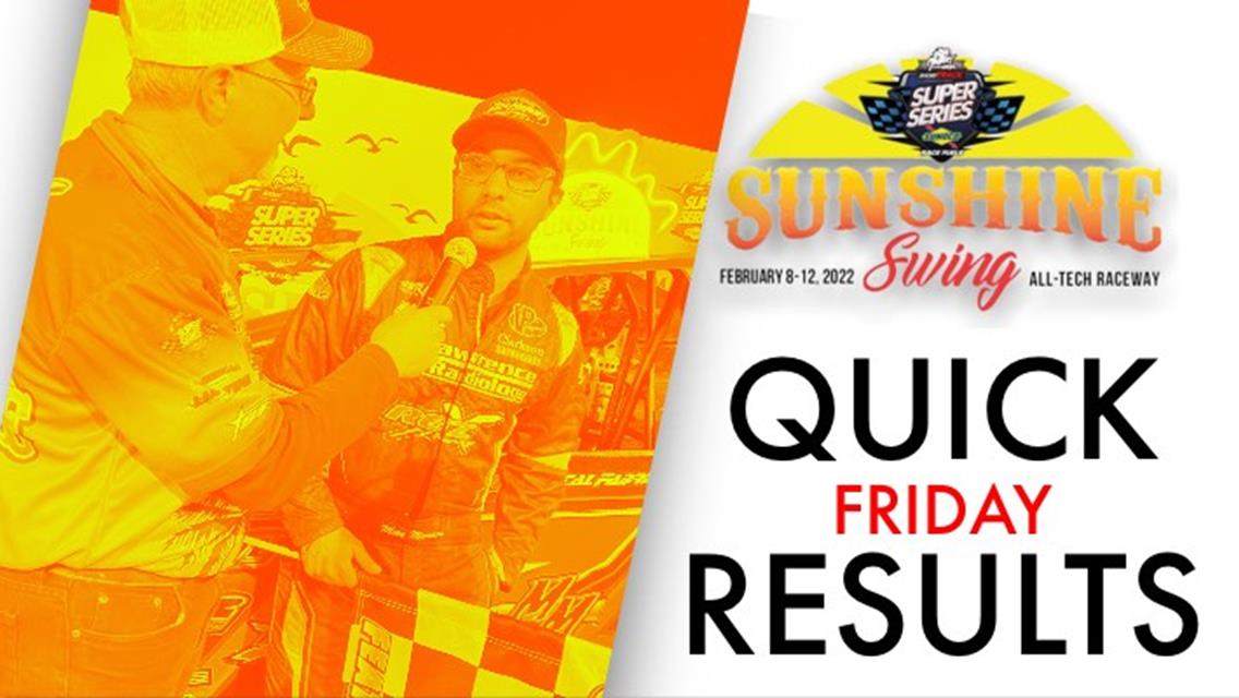 SUNSHINE SWING™ NIGHT NO. 3 RESULTS SUMMARY  ALL-TECH RACEWAY PARK FEB. 11, 2022