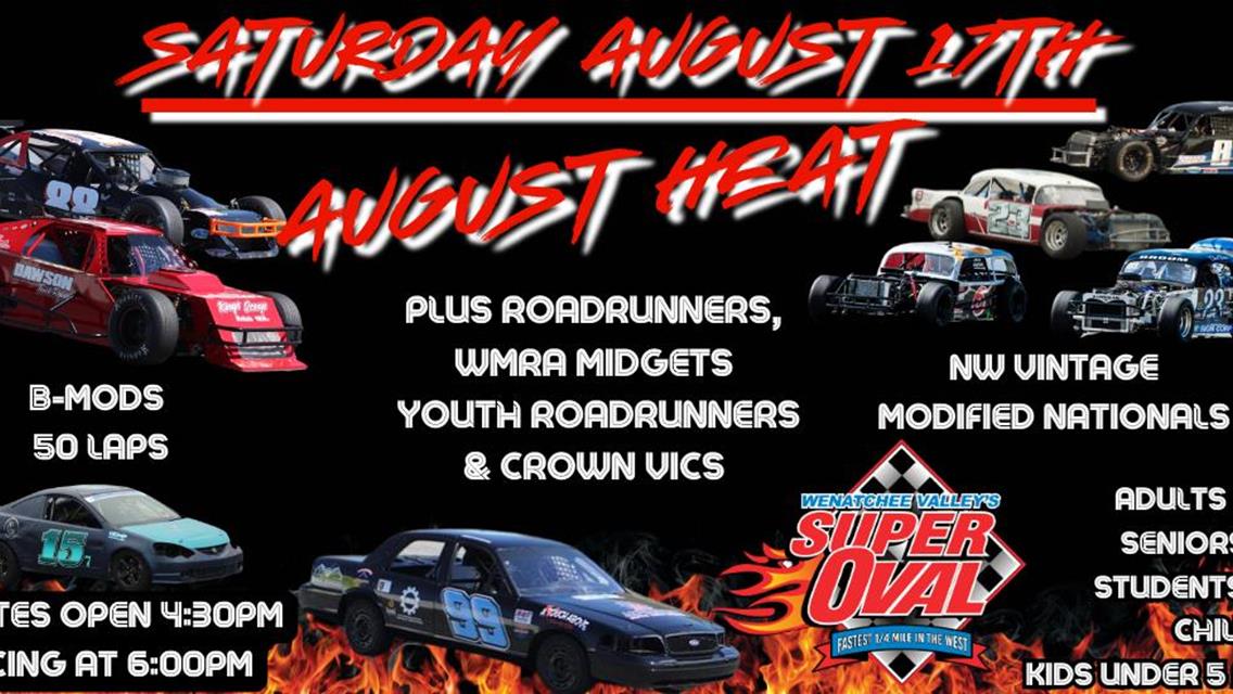 August Heat! Saturday August 17th