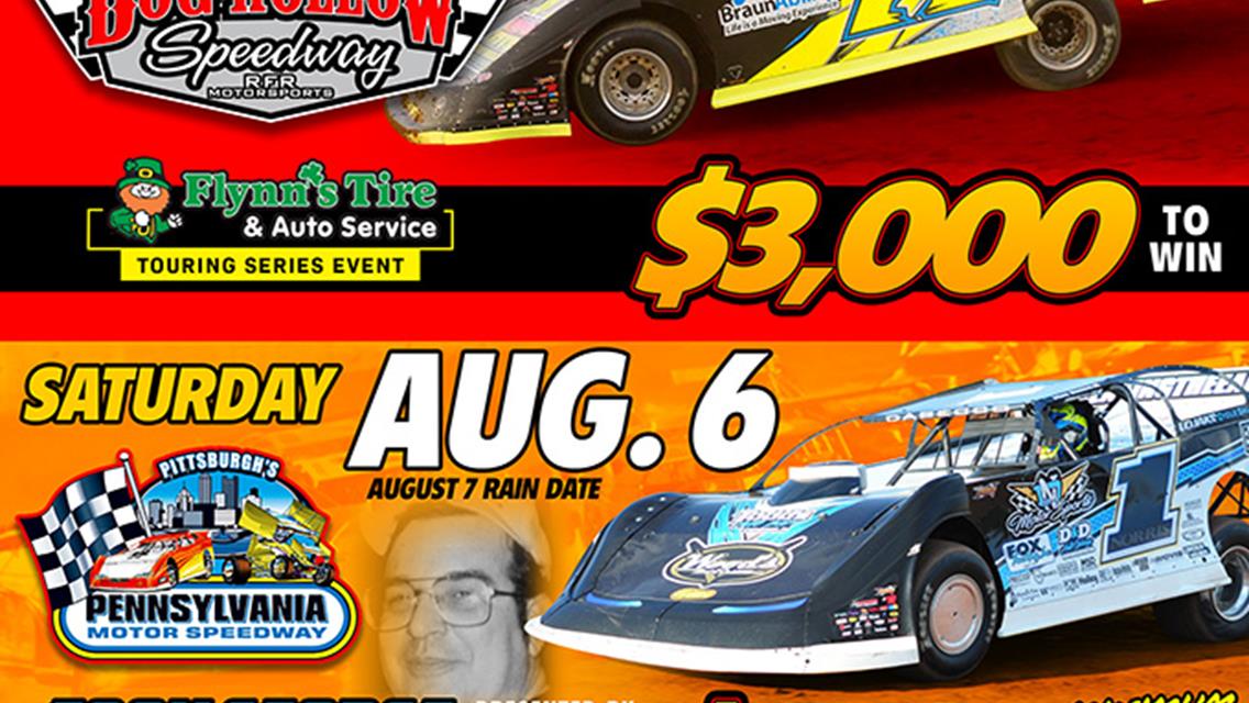 BIG WESTERN PA DOUBLEHEADER WEEKEND FOR HOVIS RUSH LATE MODEL FLYNN&#39;S TIRE TOUR; $3000 TO-WIN AT DOG HOLLOW FRIDAY &amp; &quot;JOOK GEORGE STEEL CITY CLASSIC&quot;