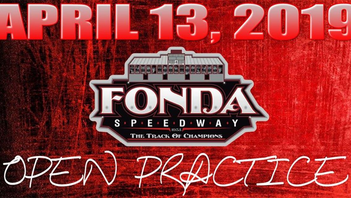 It&#39;s OPEN PRACTICE Day at Fonda Speedway