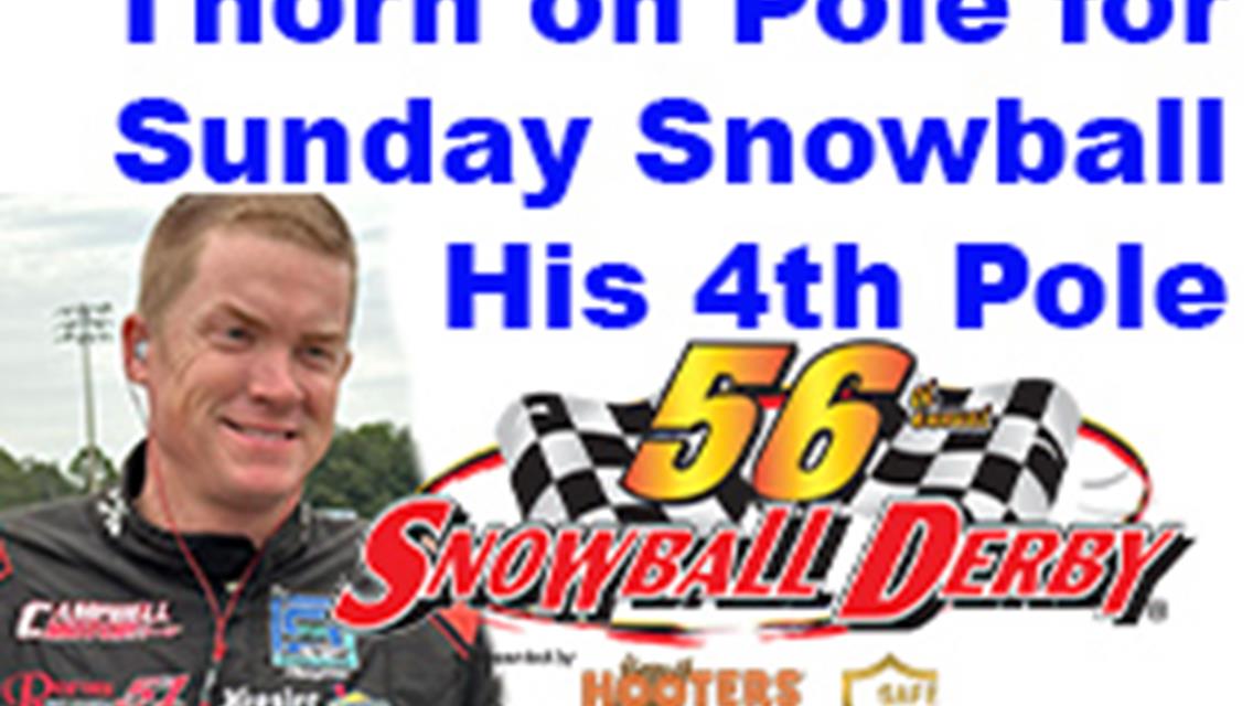 Thorn  Wins Country Pleasin  Pole of $1500; See top 30 who made the race on time.