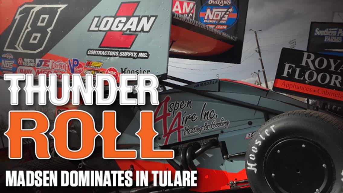 Madsen Dominates World of Outlaws NOS Energy Drink Sprint Cars in Tulare