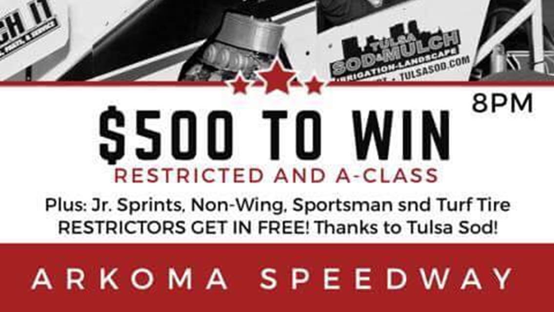 $500 to win A-Class and Restrictors Highlight NOW600 Weekly Racing at Arkoma Friday