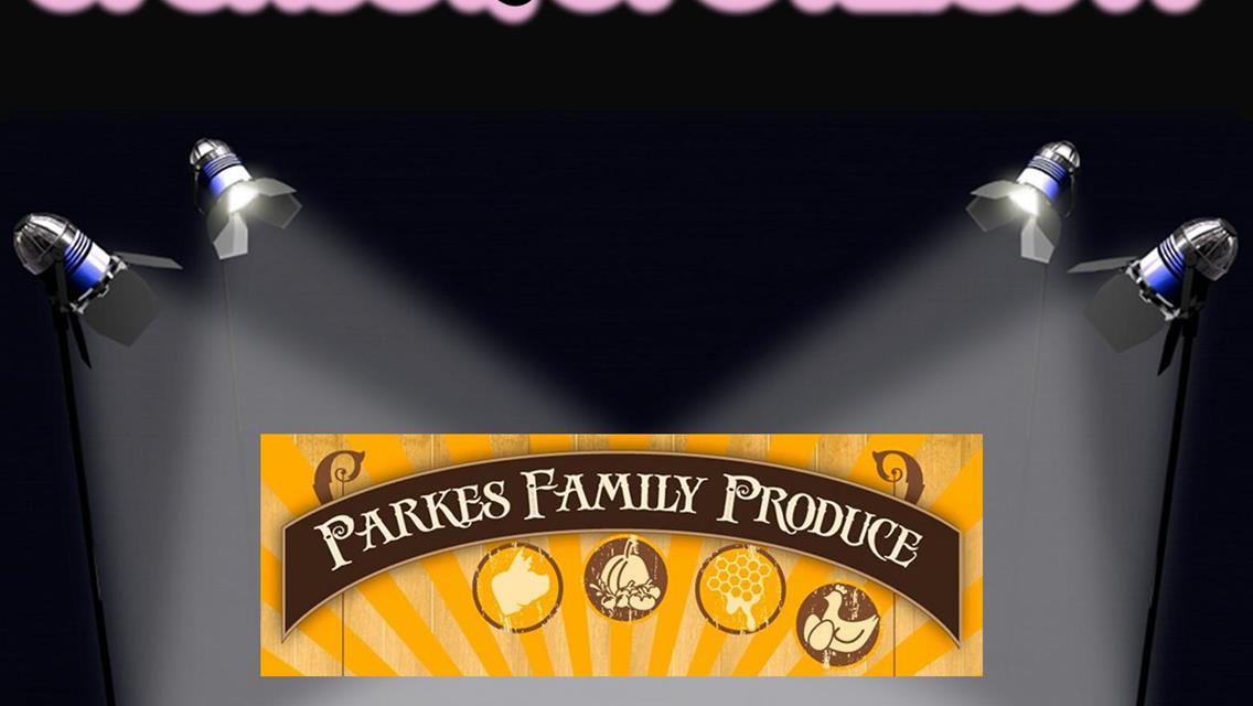 &quot;Sponsor Spotlight: Parkes Family Produce&quot;