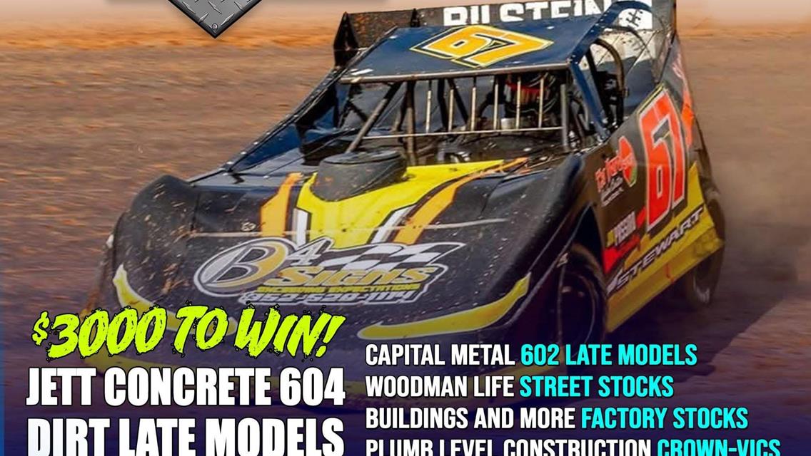 $3000 TO WIN 604 LATE MODELS
