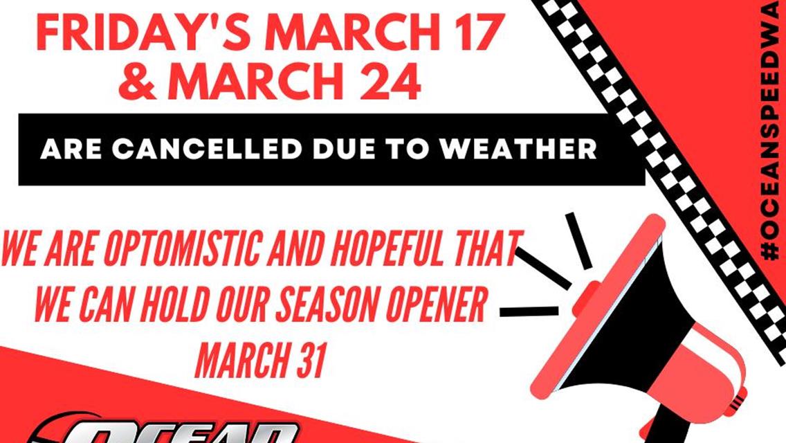 Cancellation - March 17 &amp; March 24