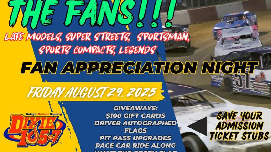 Fan Appreciation Night at Dixieland Speedway