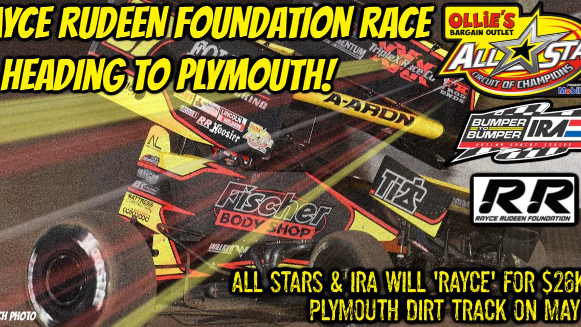 $26,000-to-win Rayce Rudeen Foundation Race to be hosted at Plymouth Dirt Track at Sheboygan County Fairgrounds on May 30