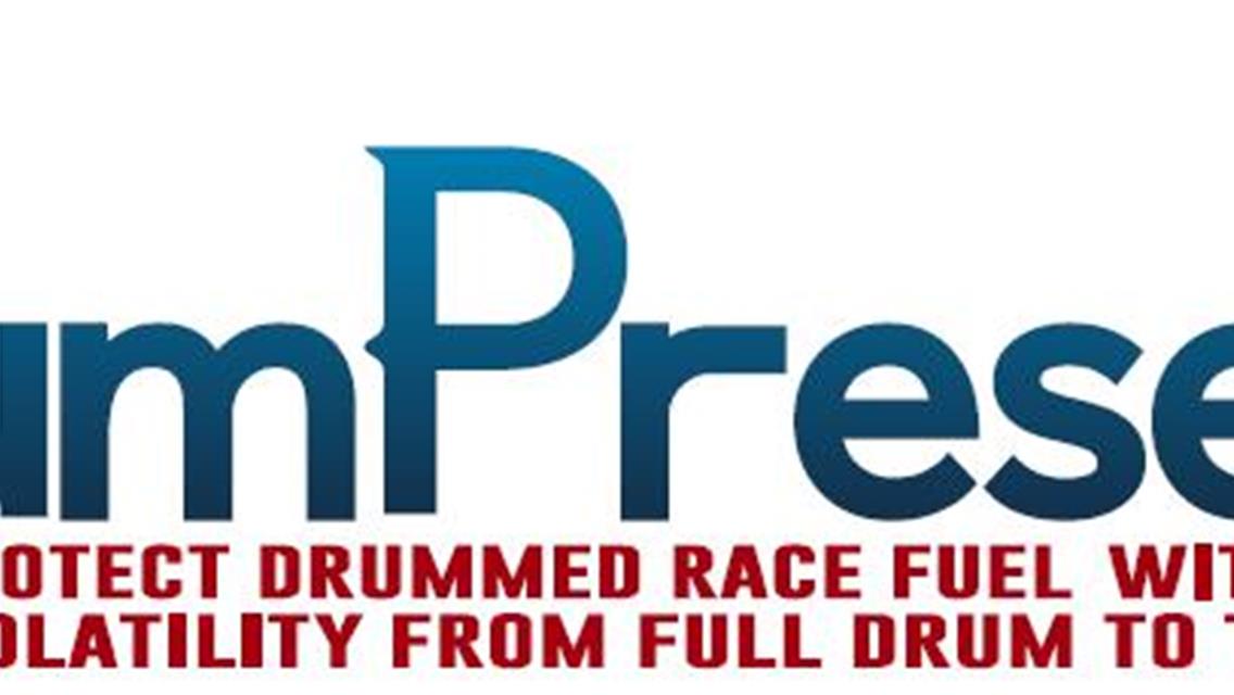 DRUMPRESERVE BECOMES A NEW MARKETING PARTNER OF HOVIS RUSH RACING SERIES; WILL PRESENT MARTY CZEKALA&#39;S &quot;IN THE SPOTLIGHT&quot; AT RUSH LATE MODEL FLYNN&#39;S T