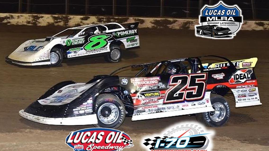 MLRA Primed For Return To Show-Me State:  Lucas Oil Speedway &amp; I-70 Speedway