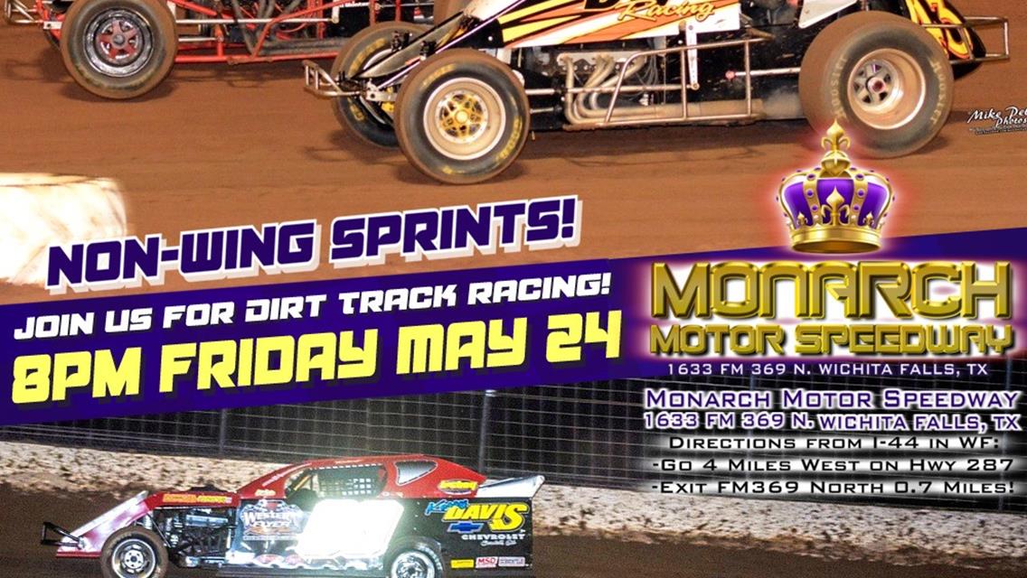 THIS FRIDAY at MONARCH MOTOR SPEEDWAY will feature: NON-WINGED SPRINT CARS, USRA MODIFIEDS, LIMITED MODS &amp; FACTORY STOCKS!