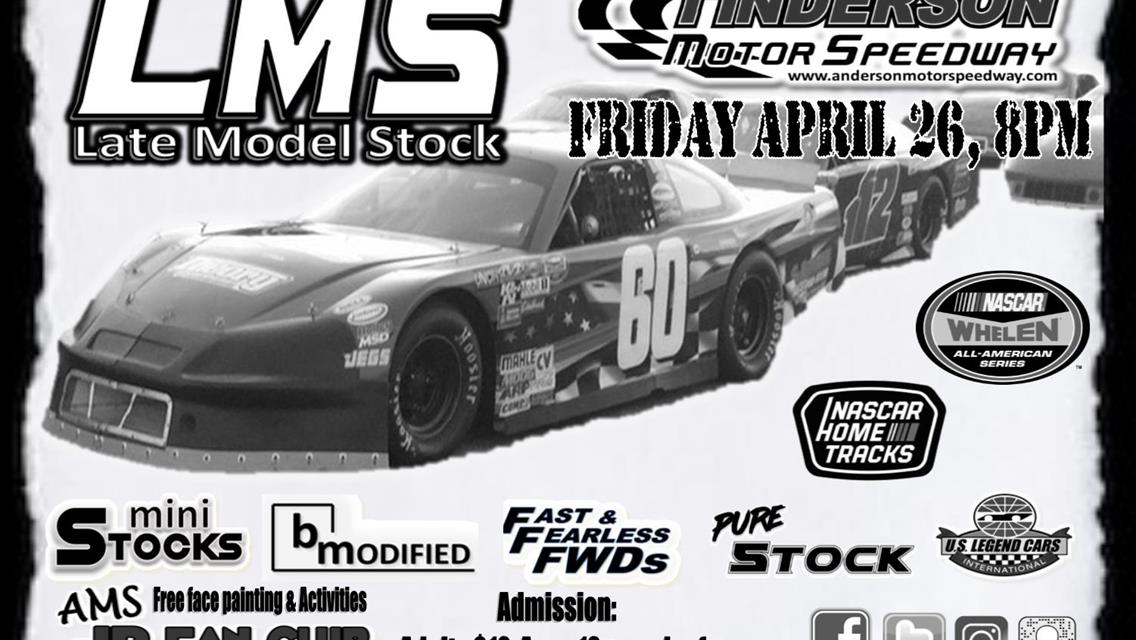 NEXT EVENT: Late Model Stocks return April 26th 8pm