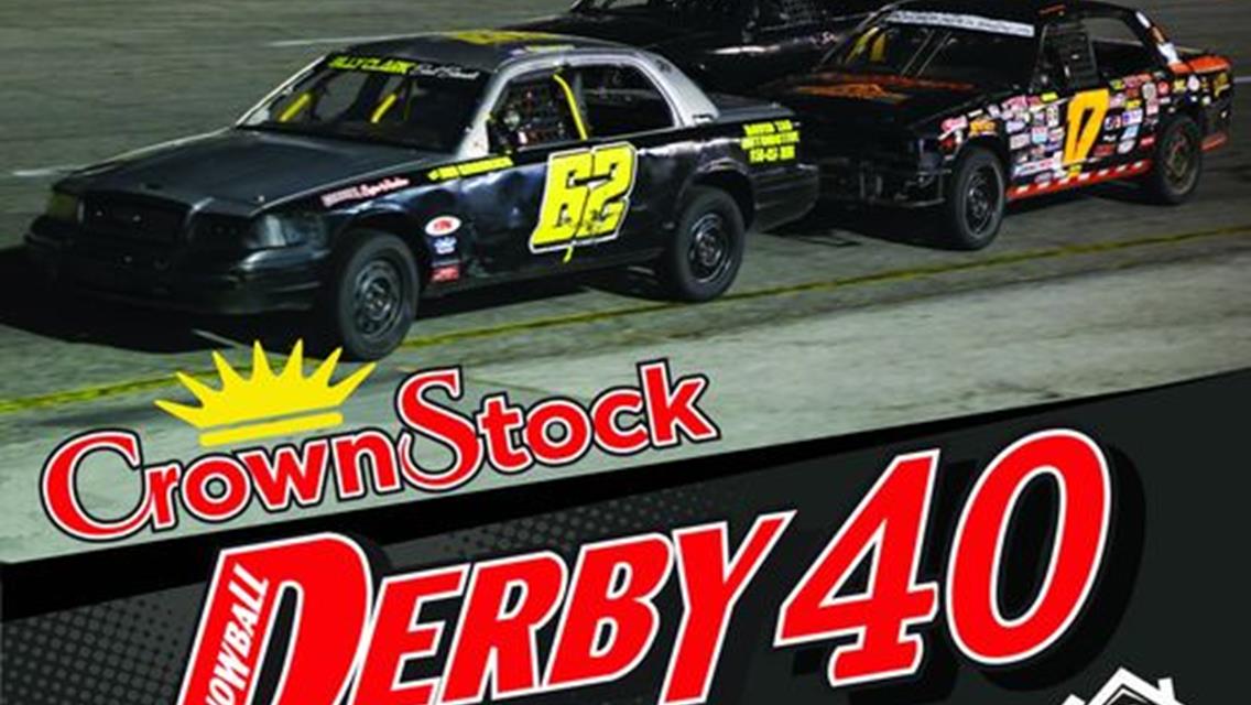 Enter Your Crown Stock in Snowball 40 Lap Event on November 23rd.