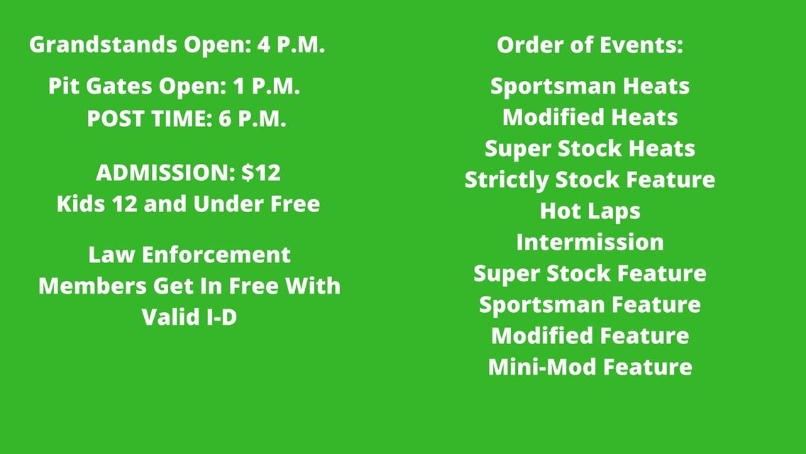 Saturday Racing $12 Adults, Kids 12U Free!