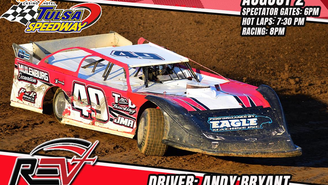 Andy Bryant to visit Tulsa Speedway as part of Revival Dirt Late Model Series!