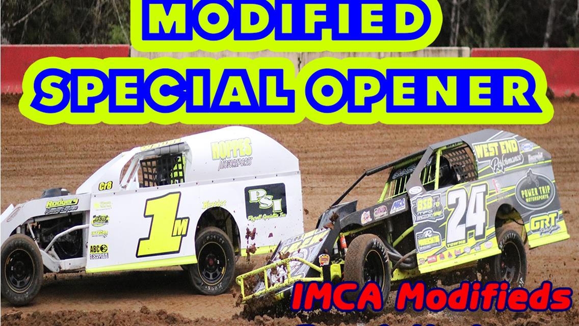 Modified Special Opener Wednesday June 17th