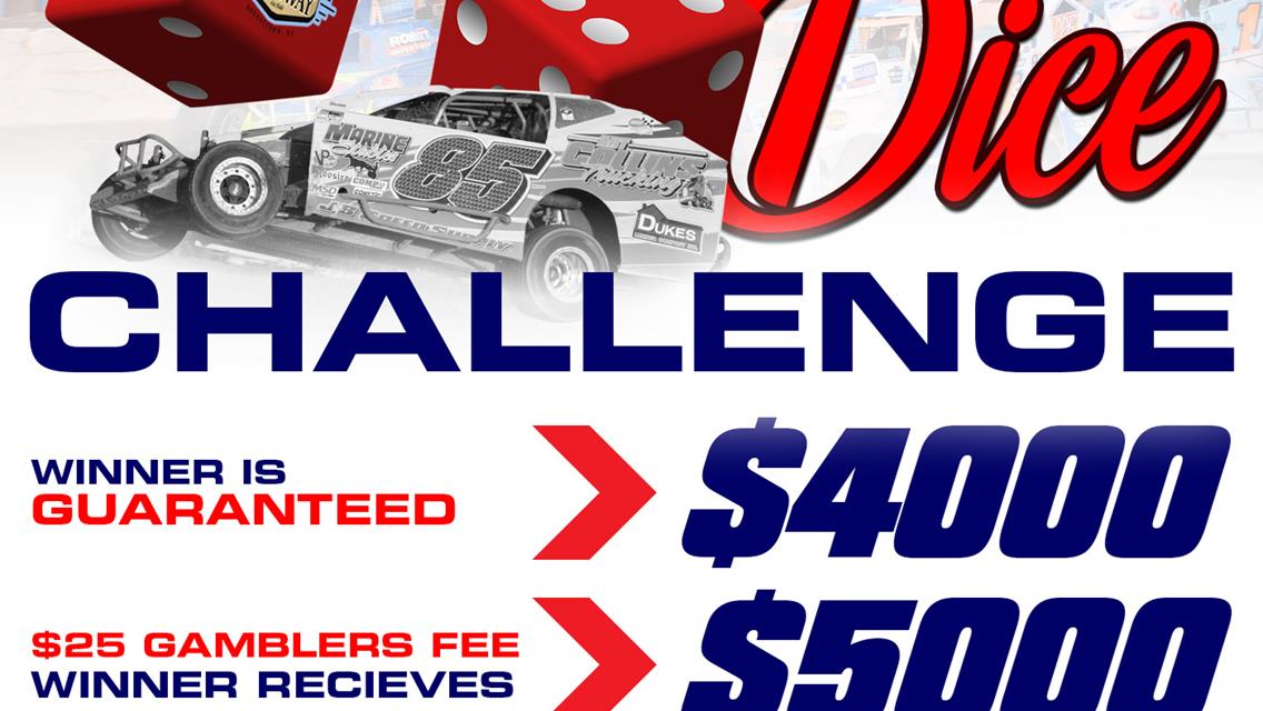 Stockley Materials &#39;Roll the Dice Challenge&#39; Set For Thursday, April 19 Battle of the Bay Sunoco Modifieds