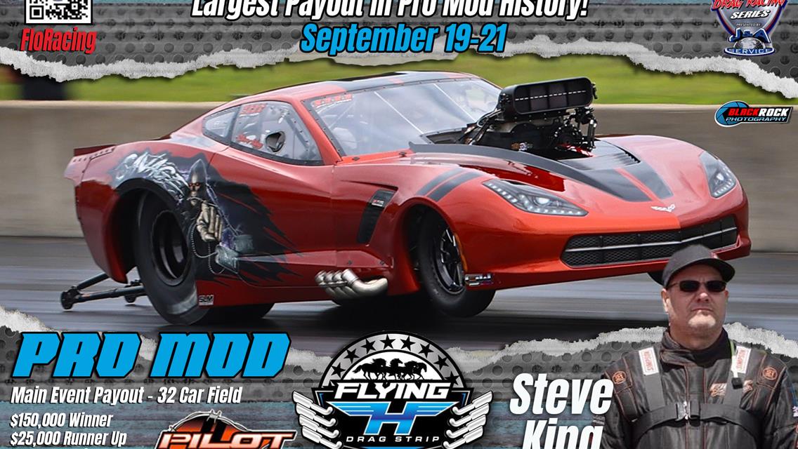 Steve King and the Pilot Racing Savage C7 Pro Mod are coming for the Smack Down 2024 $150,000!