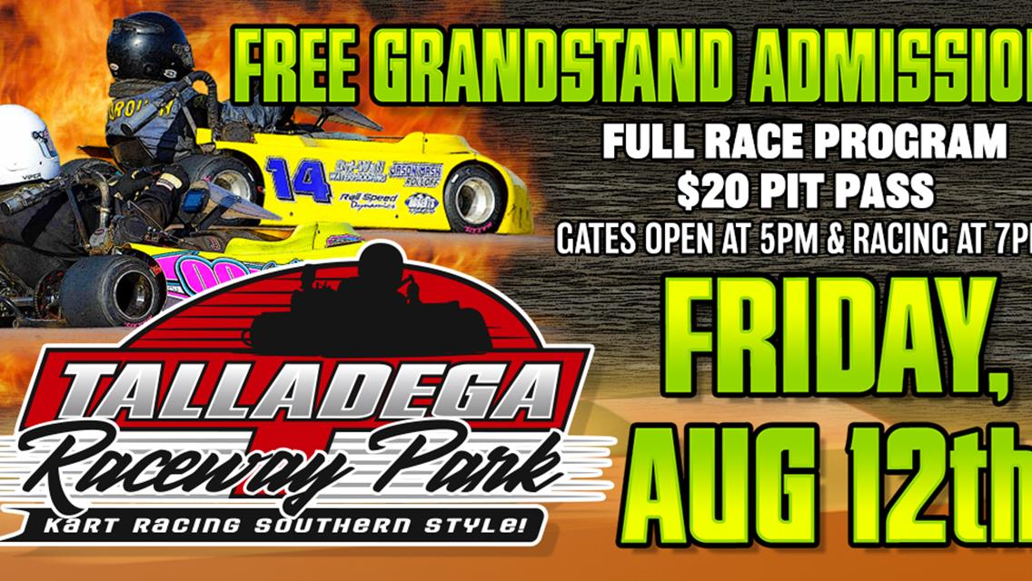 Talladega Raceway Park | August 12th!