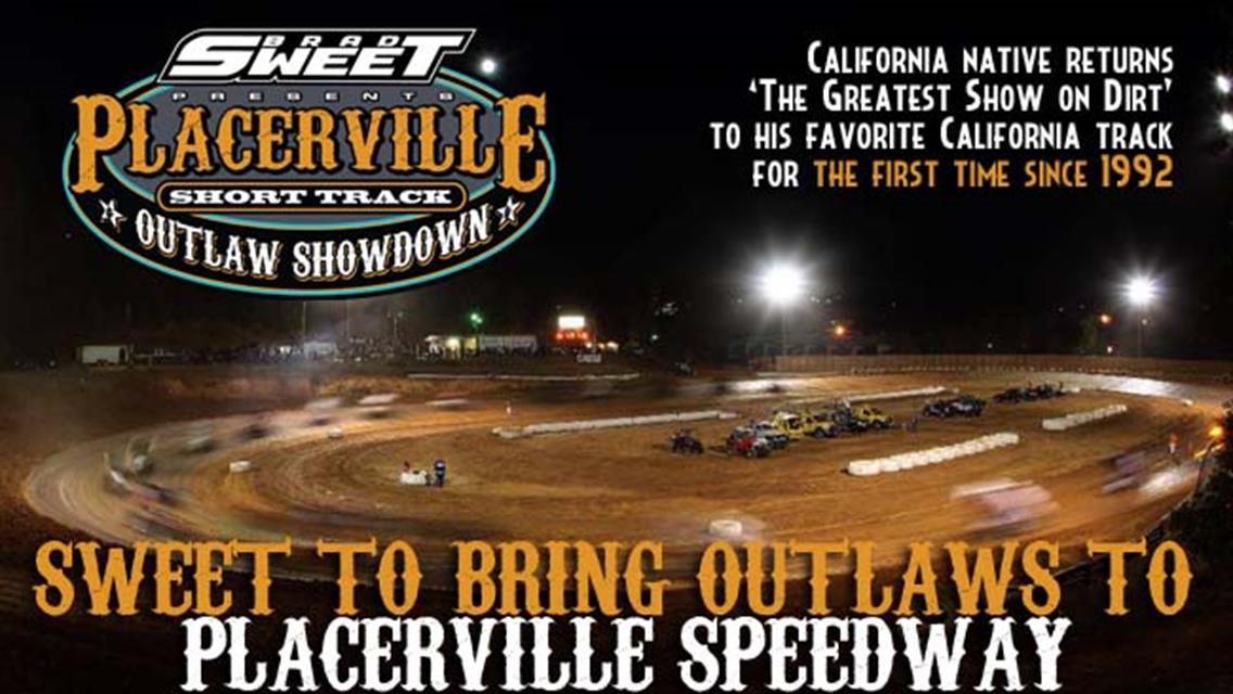 Brad Sweet Bringing World of Outlaws to Placerville Speedway