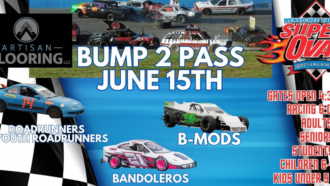 Bump 2 Pass Night June 15th
