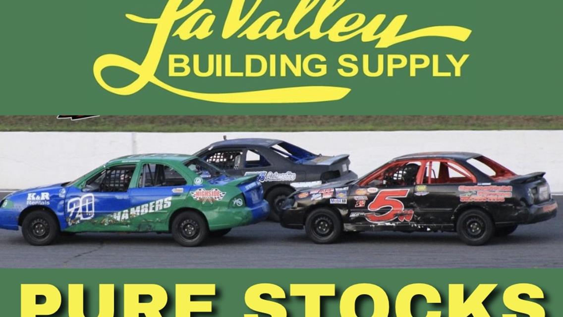 LaValley Building Supply returns as the sponsor of the Pure Stocks