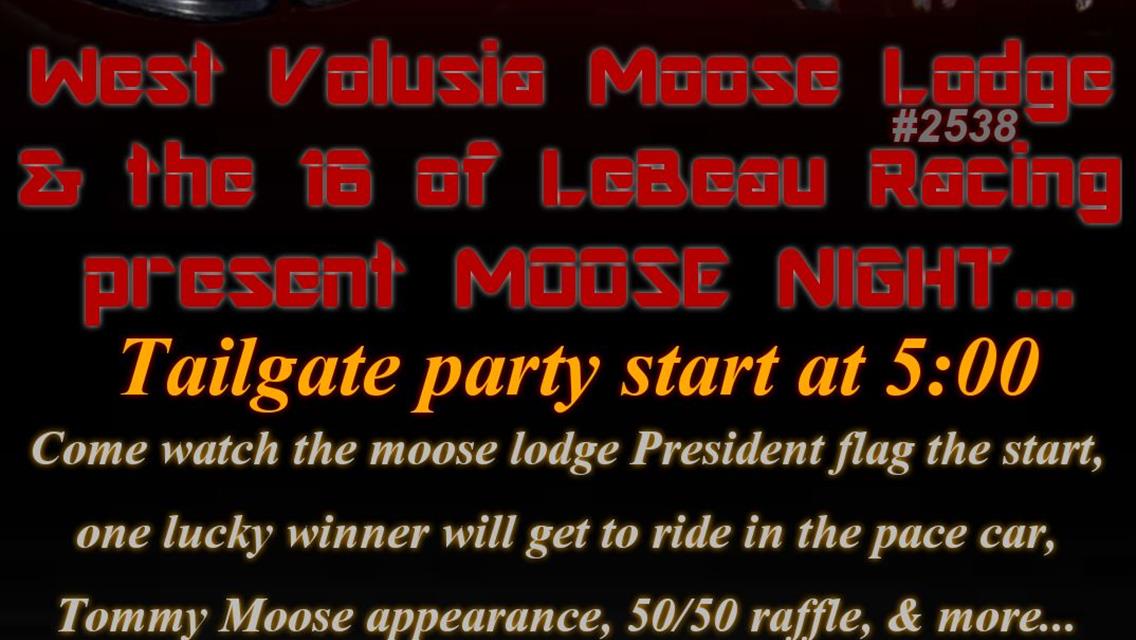 &quot;Moose&quot; Night on Tap this Saturday Night featuring the Pro Truck 50