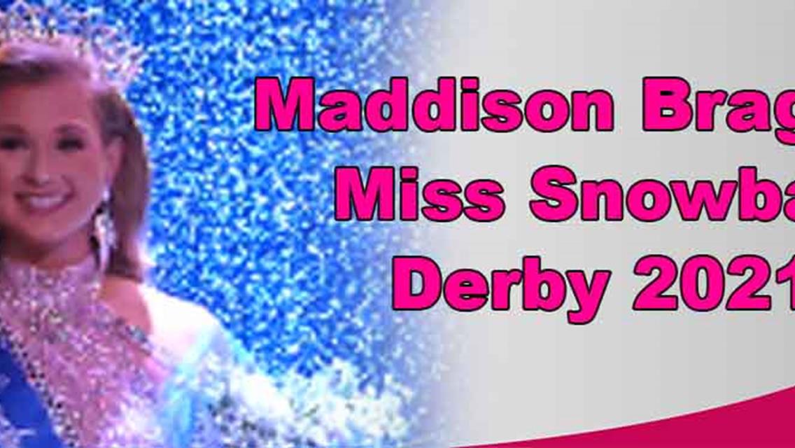 Maddison Bragg is Miss Snowball Derby; Ansli Brown &amp; Berkley Harp  Runners Up