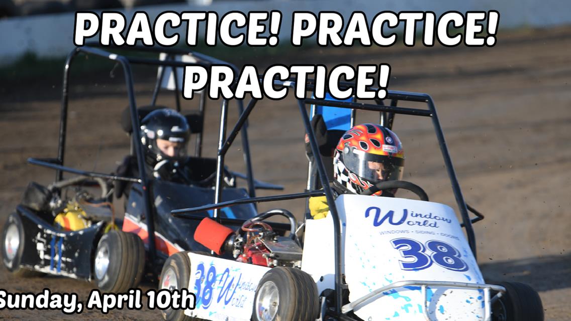 Open House Gokart Practice- Sun, April 10th
