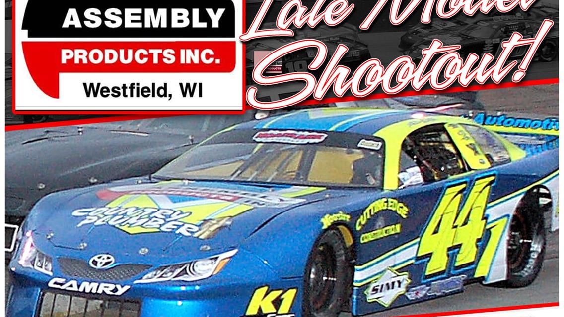 Assembly Products Shootout, plus Fireworks Tonight July 31st