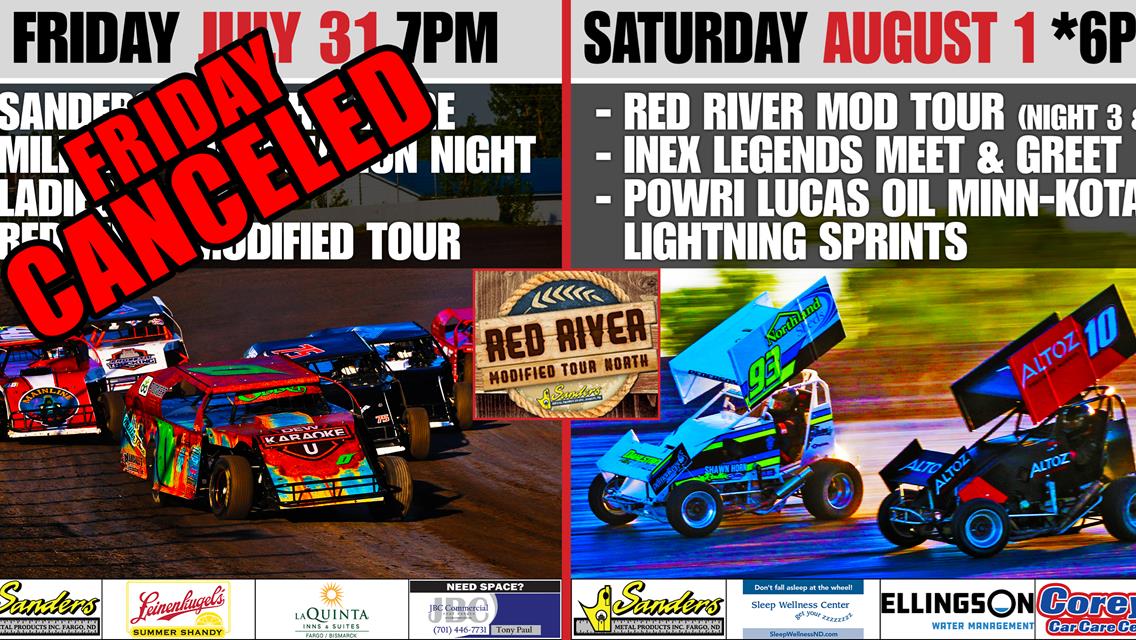 Friday CANCELED - Next Race: (Tomorrow) Saturday, August 1 (*6pm*)