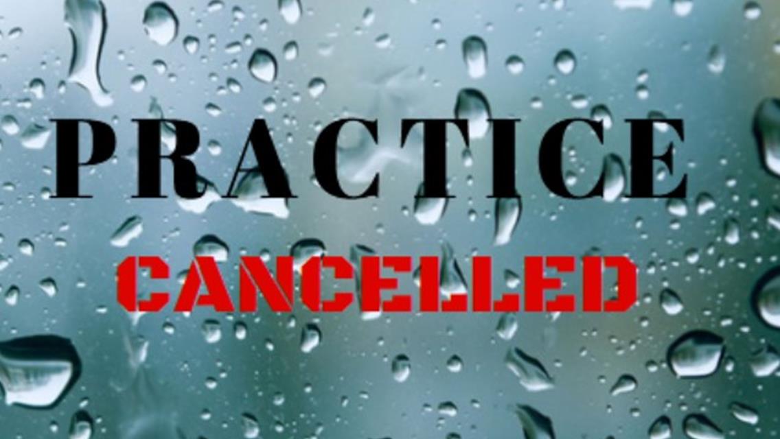 April 2nd Open Practice Cancelled
