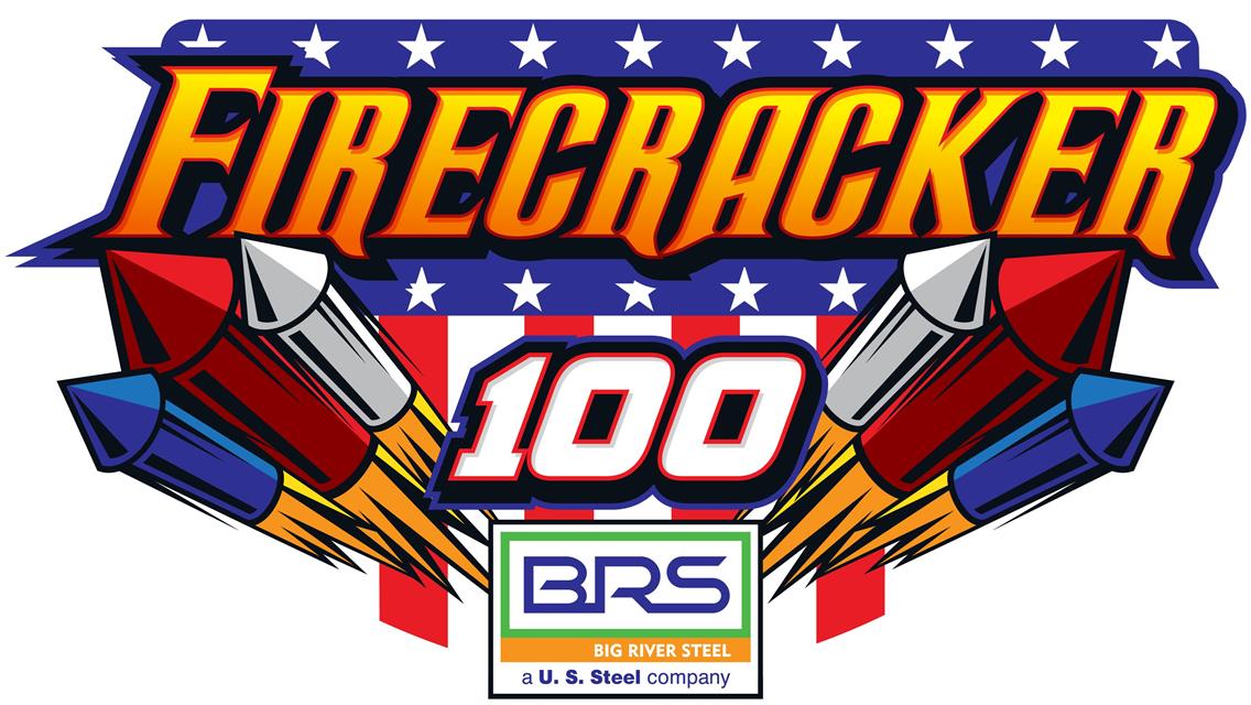 The 16th Annual ˜Firecracker 100 presented by Big River Steel Just 10 Days Away!