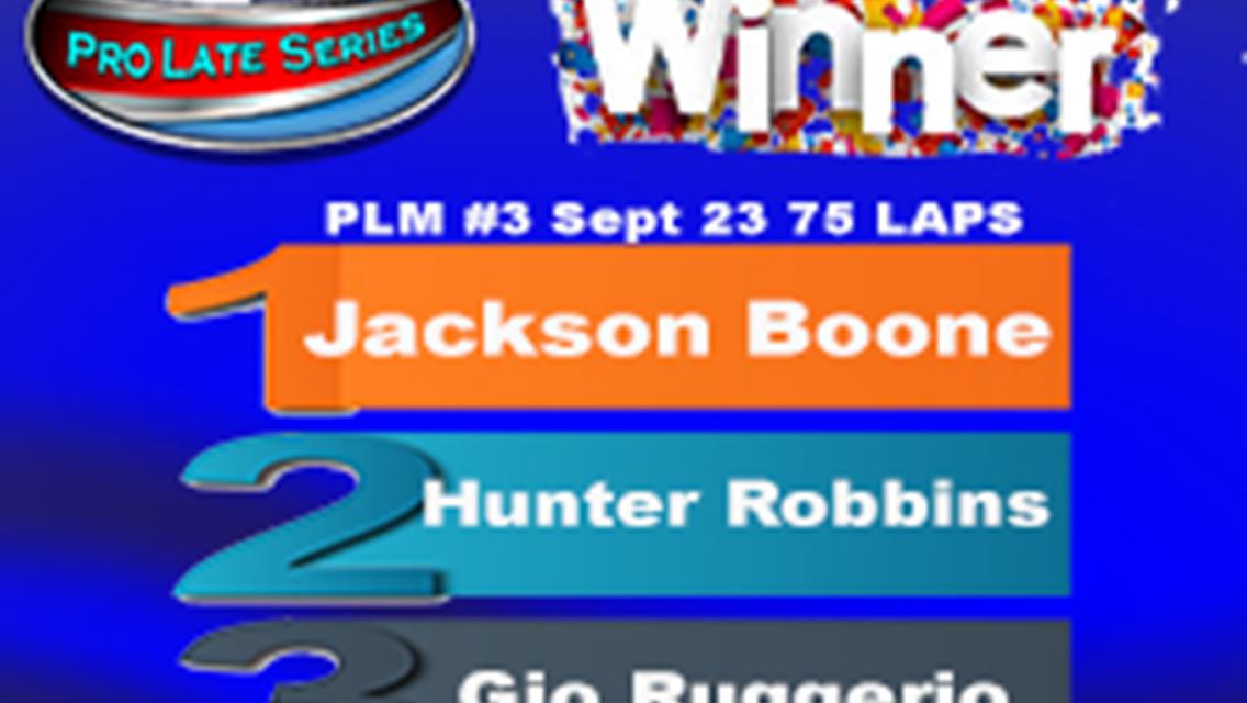 Jackson Boone Wins PLM 75 on Friday.