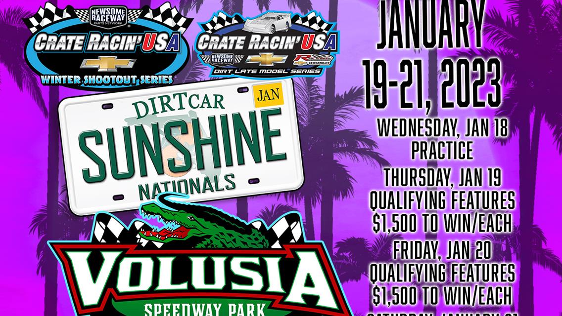 Revamped Sunshine Nationals Up Next at Volusia Speedway Park