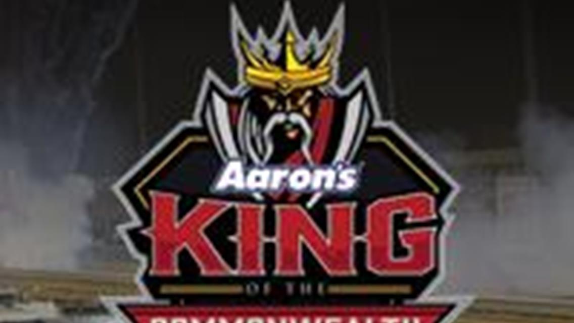 $20,000 to win Aaronâ€™s King of the Commonwealth Presented by Essex Concrete this Saturday April 8