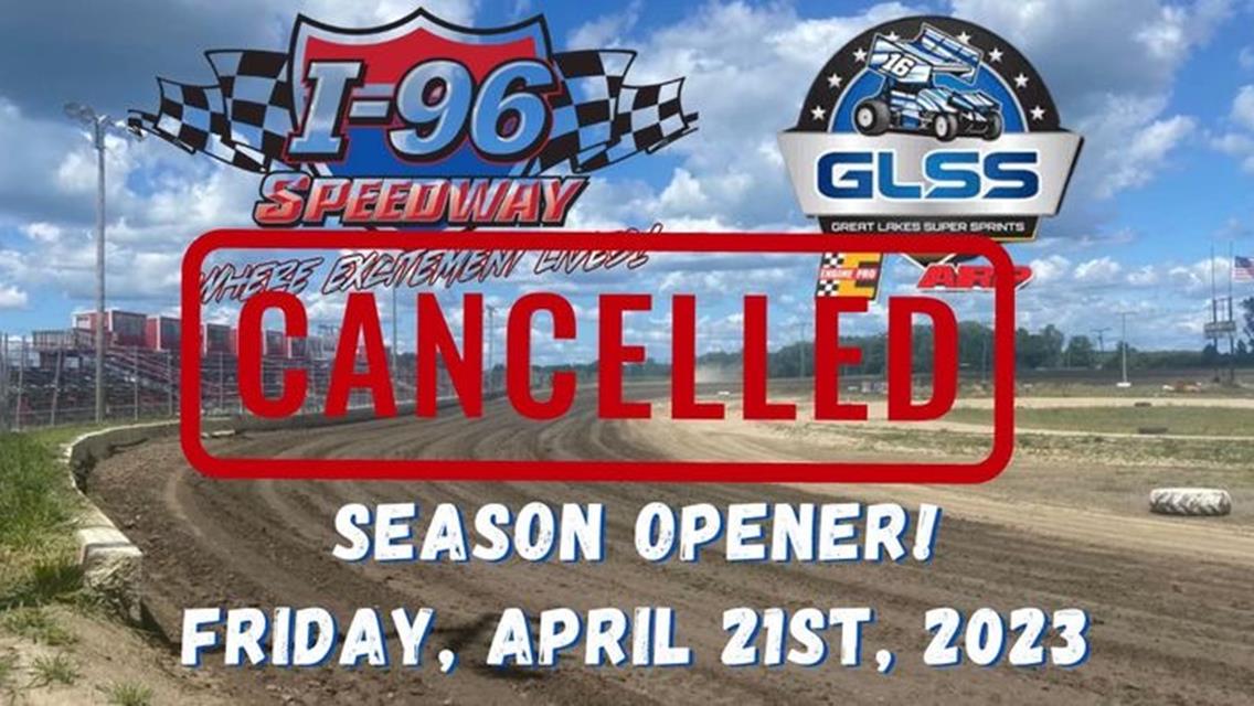 GLSS Opener Friday at I-96 Speedway Cancelled Due to Saturated Grounds