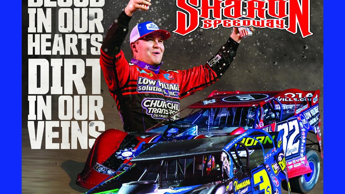 WORLD OF OUTLAWS LATE MODELS TO INVADE SHARON THIS WEEKEND; $12,000 TO-WIN FRIDAY NIGHT &amp; $15,000 SATURDAY NIGHT