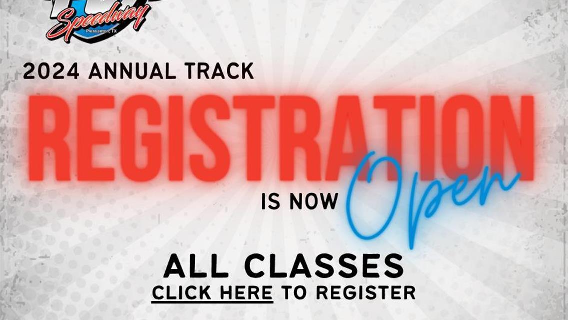 2024 Annual Track Registration is OPEN!