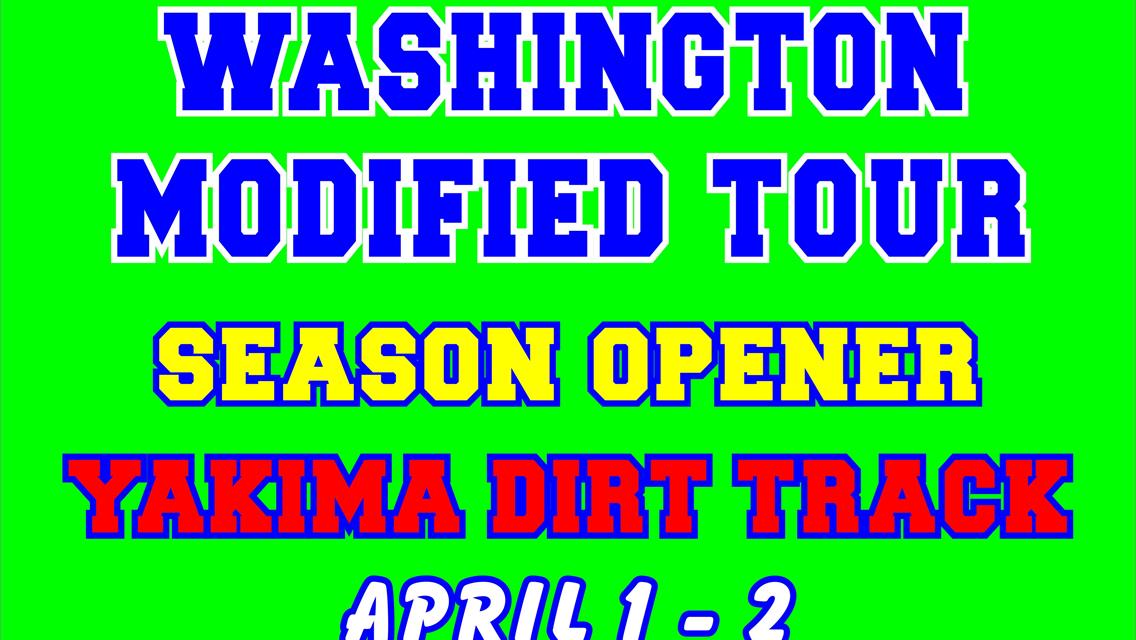 Washington Modified Tour Yakima Information