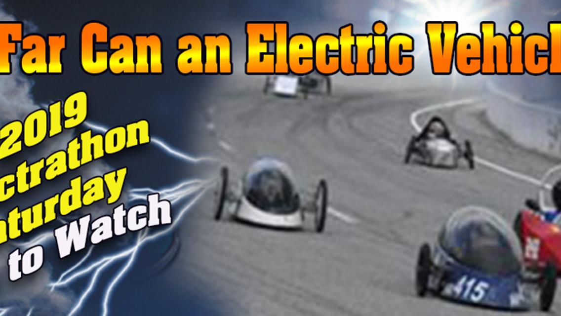 Good Question...We&#39;ll FInd Out Saturday at 11th Annual Electrathon