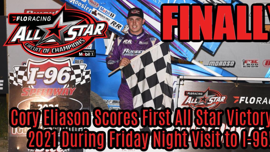 Cory Eliason scores first All Star victory of 2021 during Friday night visit to I-96 Speedway