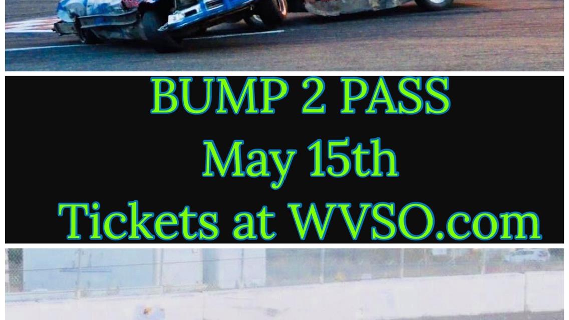 May 15th Bump 2 Pass