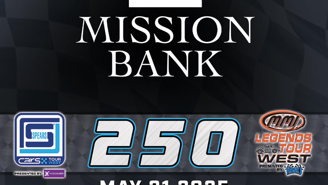Mission Bank Named Event Sponsor at Kevin Harvick’s Kern Raceway May 31 featuring ‘The Battle of the Harvicks’